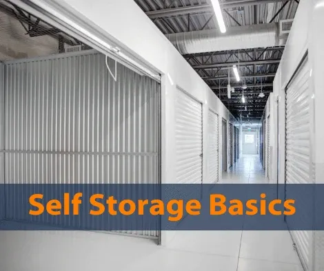 SELF STORAGE BASICS OVERVIEW